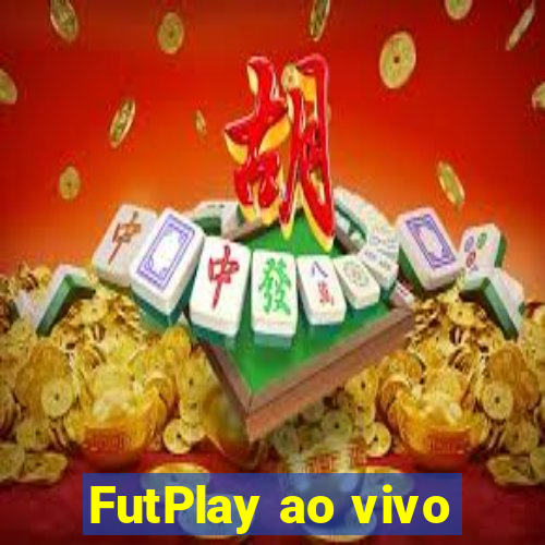 FutPlay ao vivo